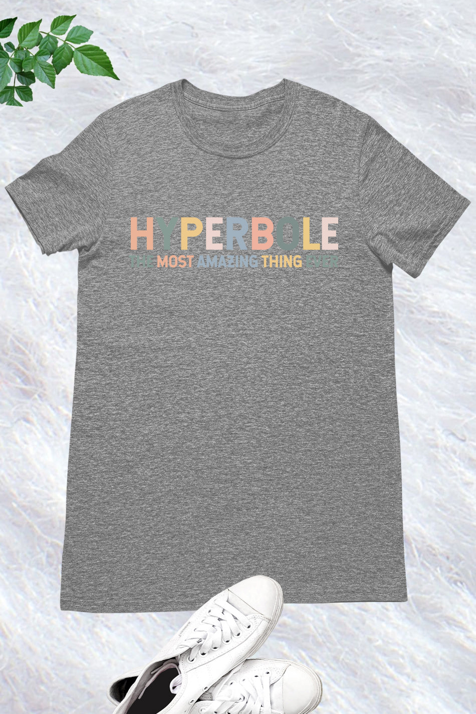 Hyperbole The Greatest Thing Ever Shirt