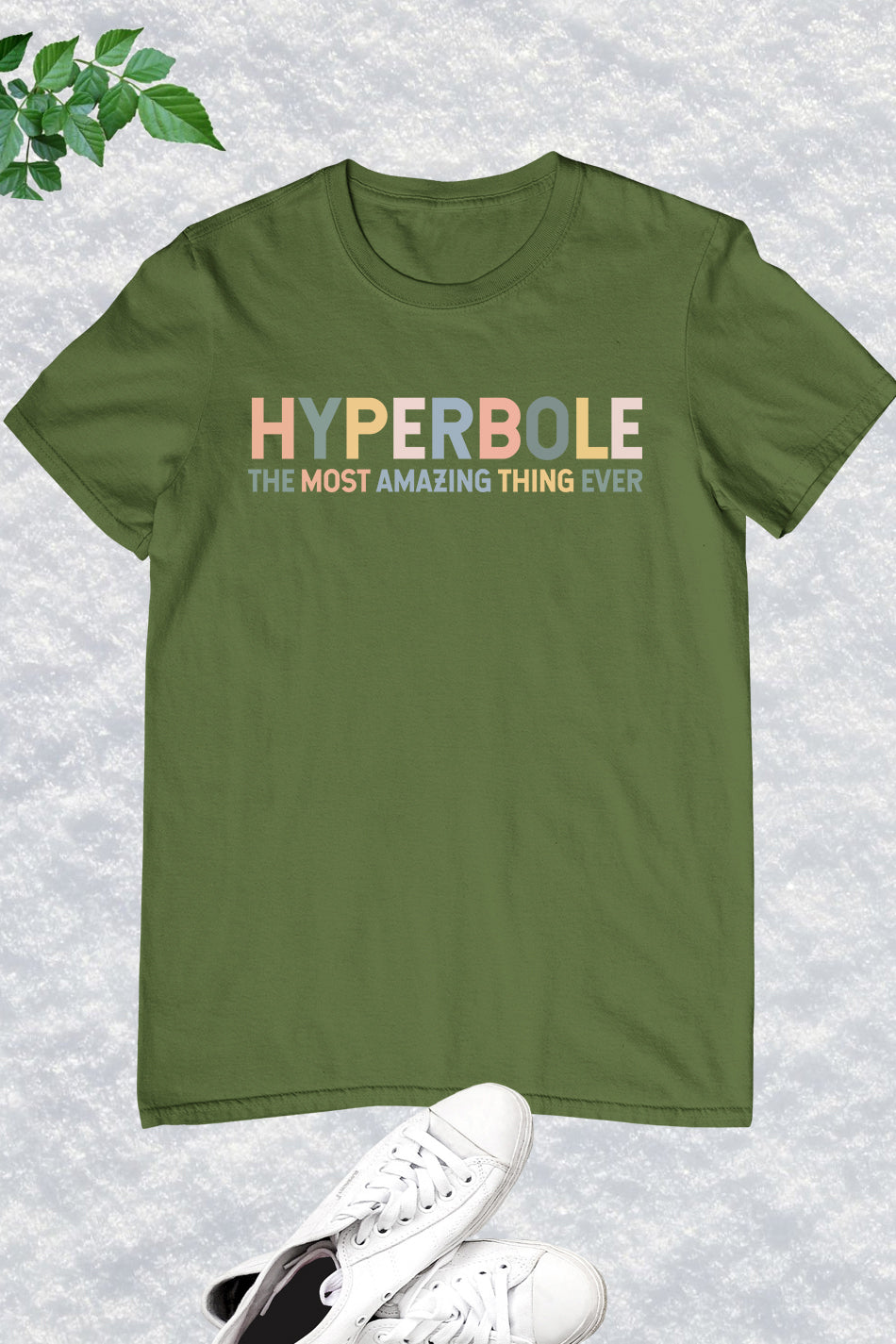 Hyperbole The Greatest Thing Ever Shirt