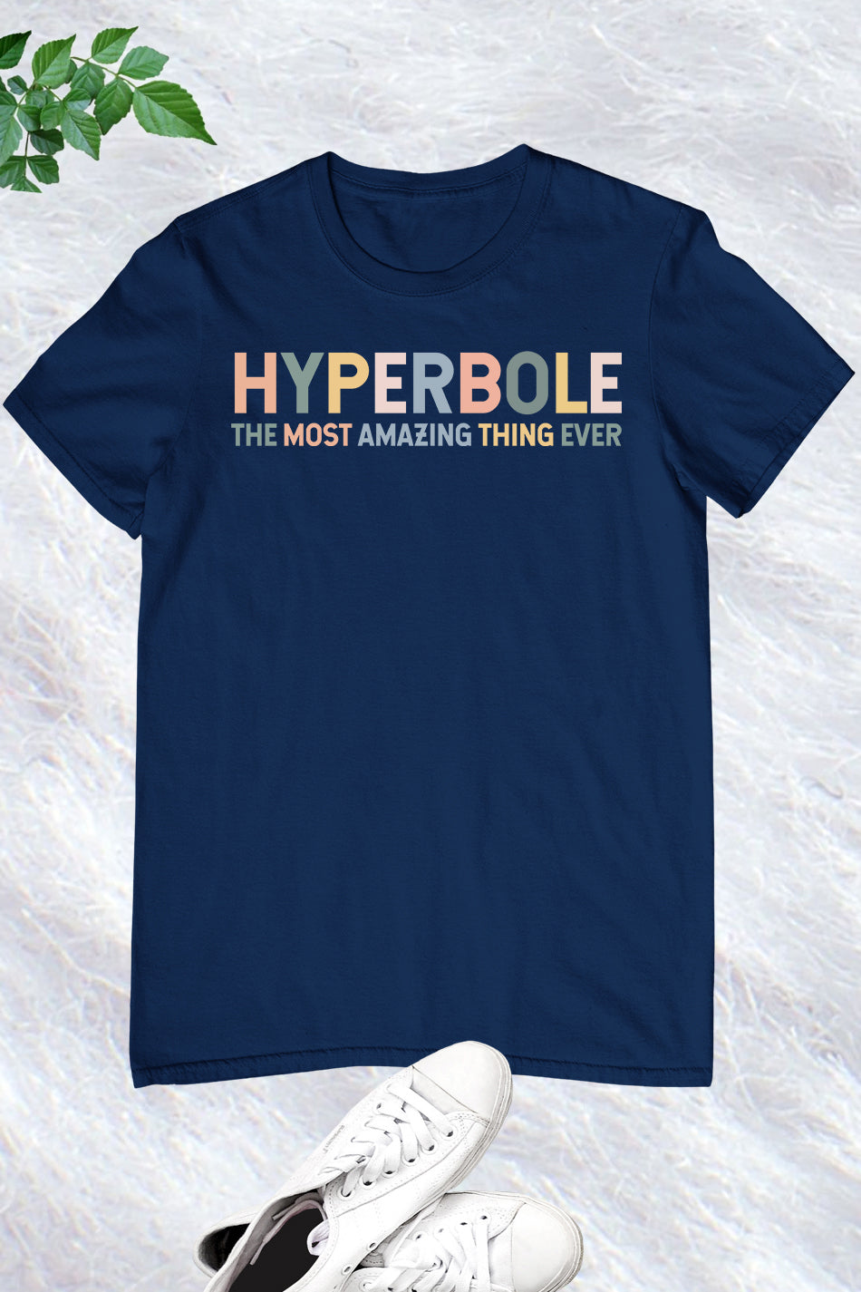 Hyperbole The Greatest Thing Ever Shirt