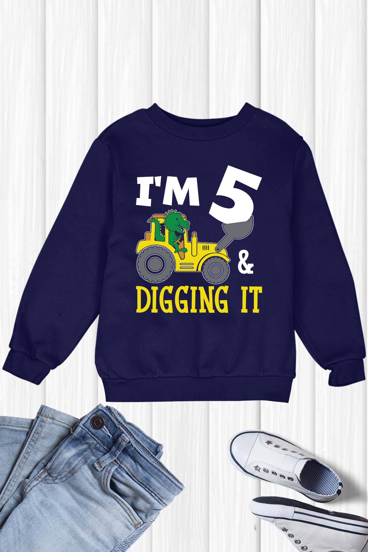 I am 5 and Digging It Sweatshirt