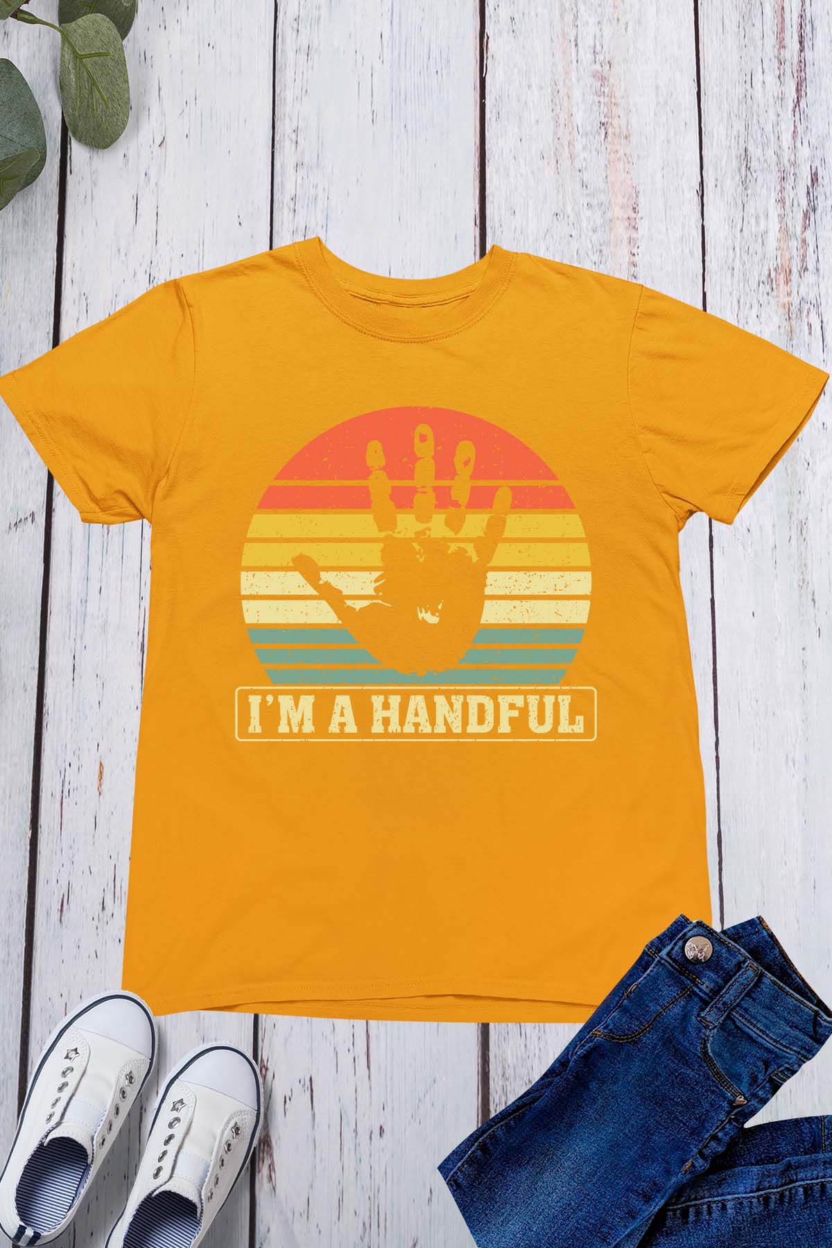 I'm a Handful Shirt