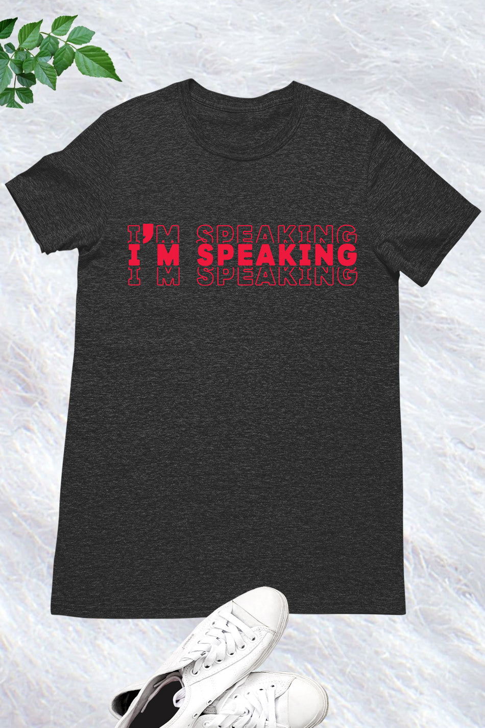 I'm Speaking Kamala Shirt