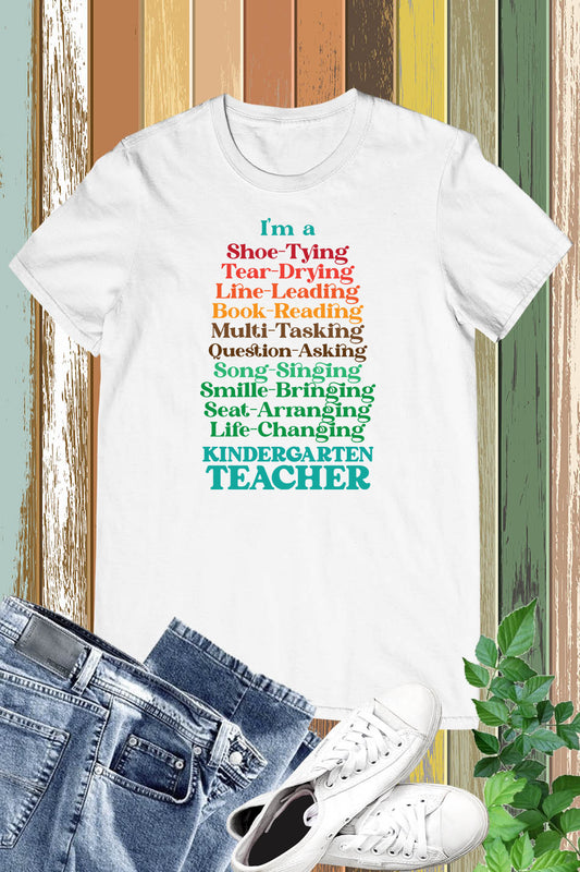 I Am A Shoe Tying Book Reading Life Changing Tear Drying Seat Arranging Line Leading Teacher Shirt