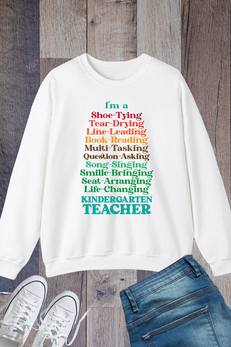 I Am A Shoe Tying Book Reading Life Changing Tear Drying Seat Arranging Line Leading Teacher Sweatshirt