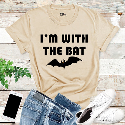 I'm With the Bat Halloween T-Shirt