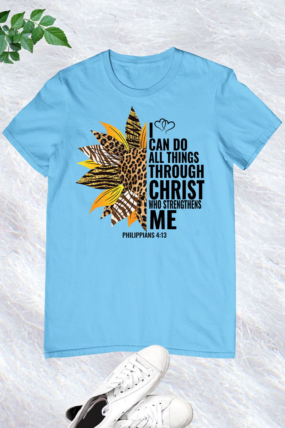 I Can Do All Things Through Christ Who Strengthens Me Women T Shirts