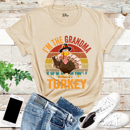 I'm The Grandma Turkey T Shirt