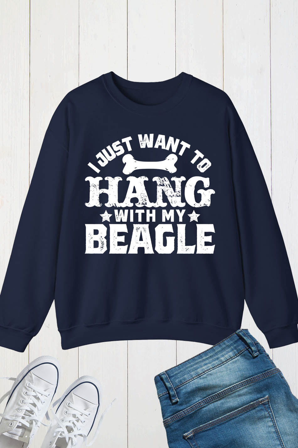 I Just Want to hang With My  Beagle Dog Sweatshirt