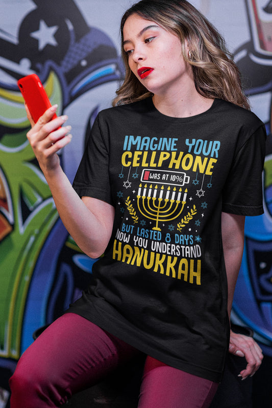 Imagine Your Cellphone Funny Hanukkah Shirt