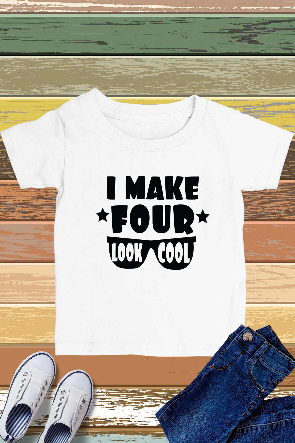 I Make Four Look Cool Birthday Shirt