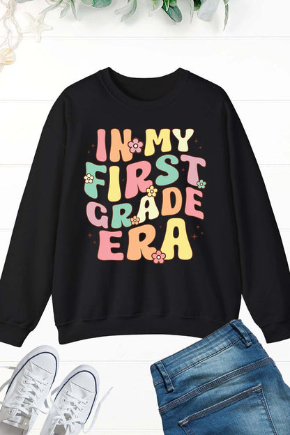 In My First Grade Era Sweatshirt