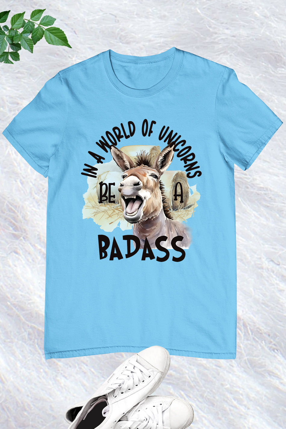 In a World of Unicorns Badass Donkey Shirt