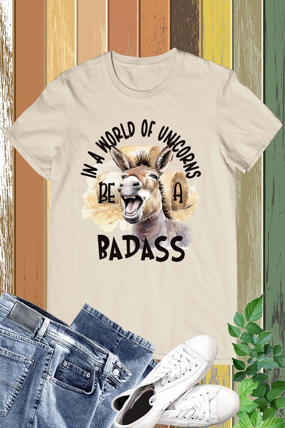 In a World of Unicorns Badass Donkey Shirt