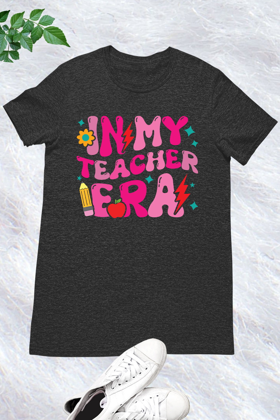 In My Teacher Era Shirt