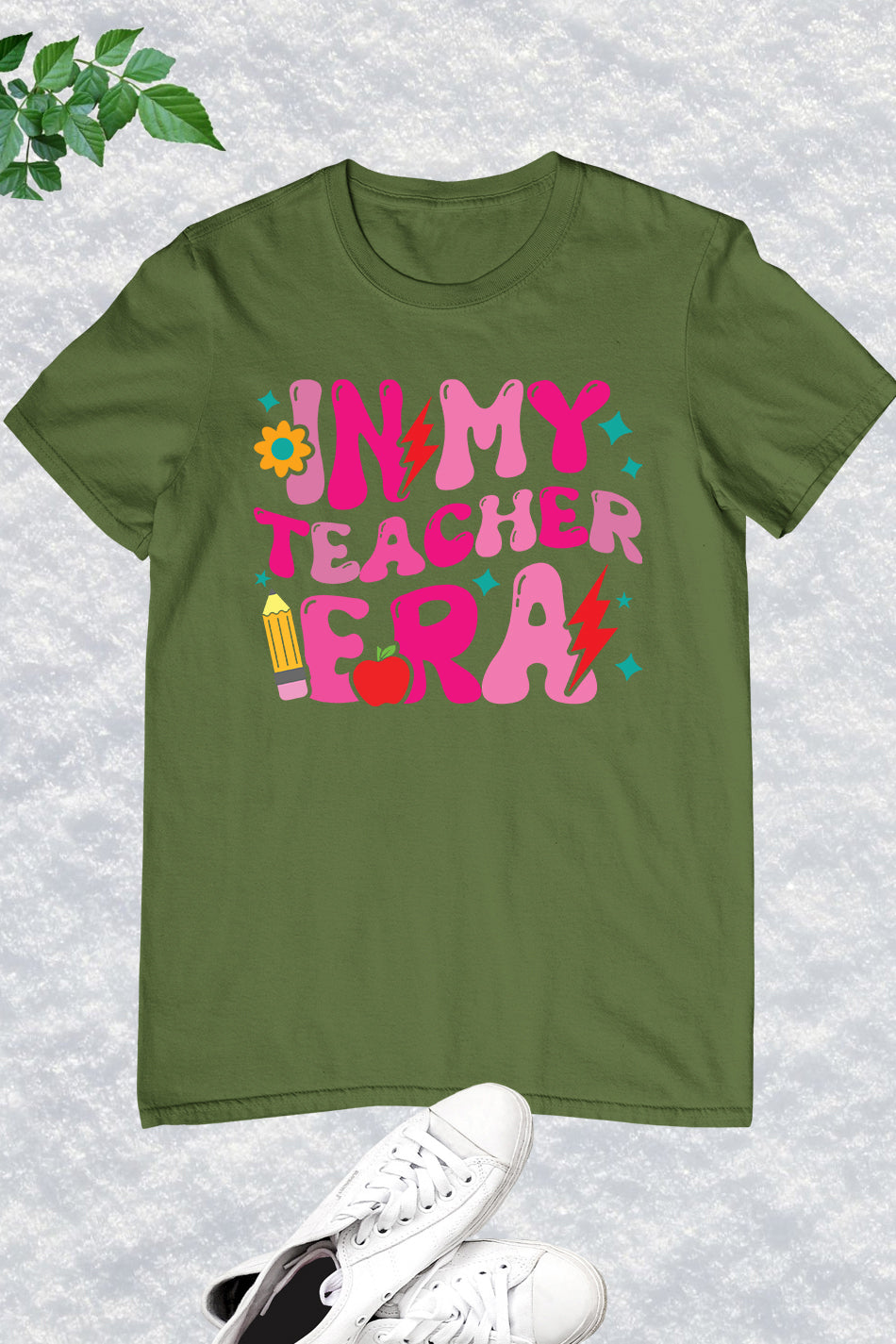 In My Teacher Era Shirt