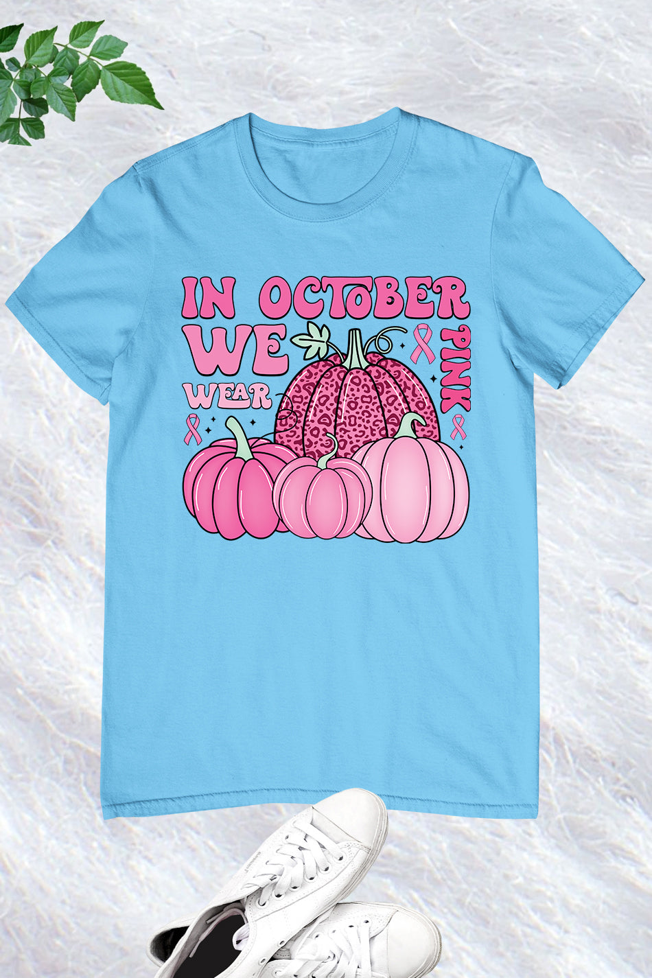 In October We Wear Pink Breast Cancer Awareness Shirt