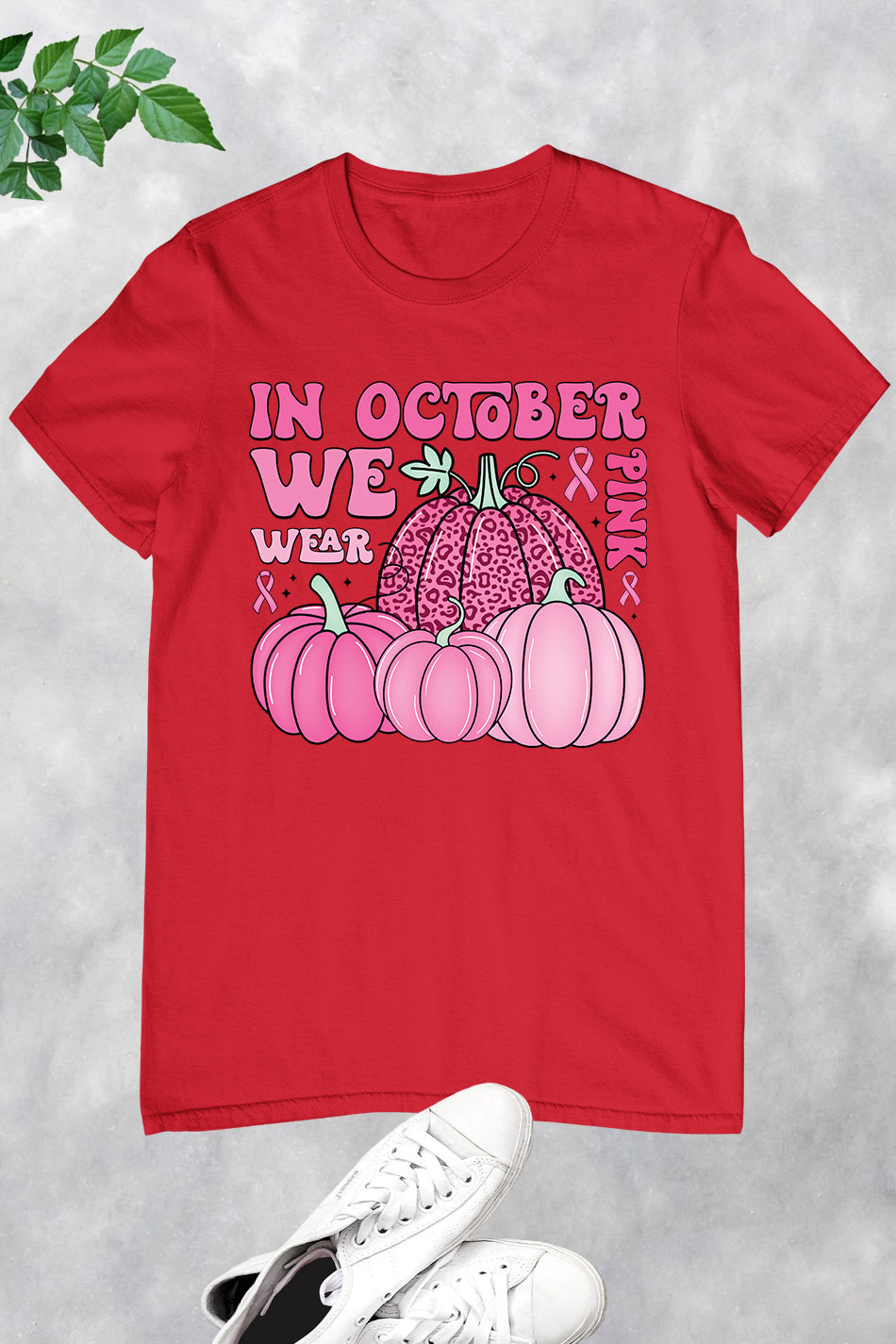 In October We Wear Pink Breast Cancer Awareness Shirt