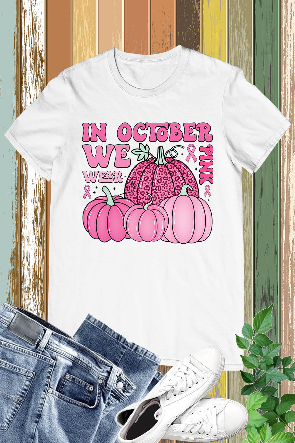 In October We Wear Pink Breast Cancer Awareness Shirt