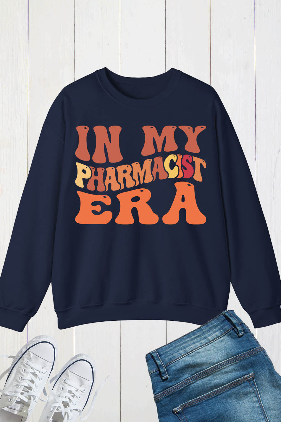 In My Pharmacist Era Sweatshirt