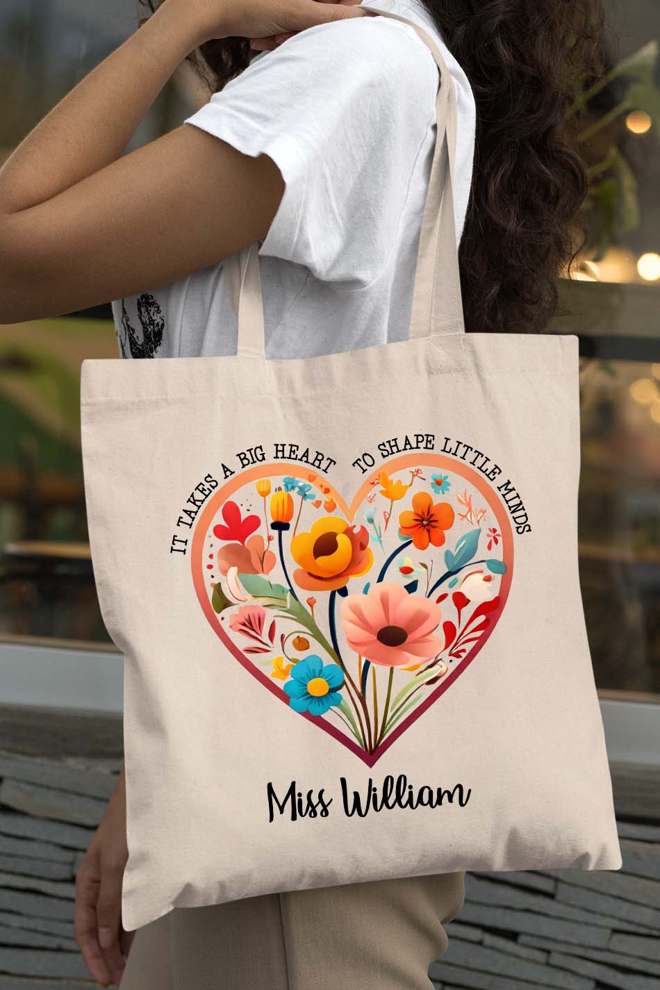 It Takes A Big Hearts To Help Shape Little Minds Personalized Tote Bag