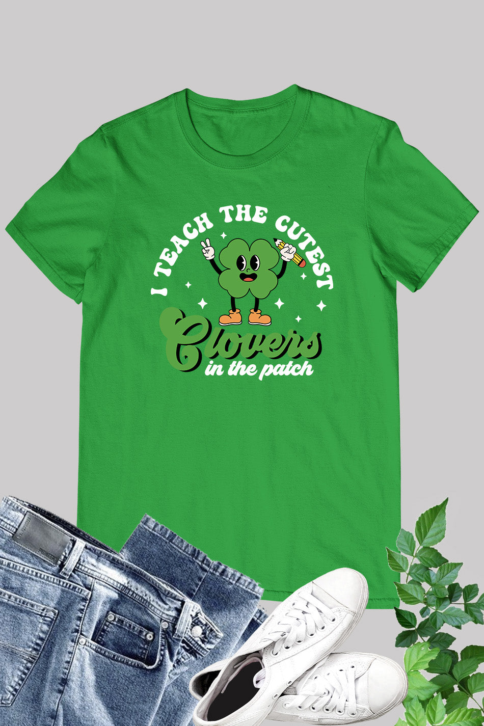 I Teach The Cutest Clovers In Patch St Patricks Day Teacher Shirts