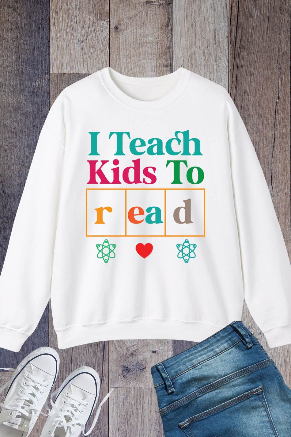 I Teach Kids To Read Teacher Sweatshirt