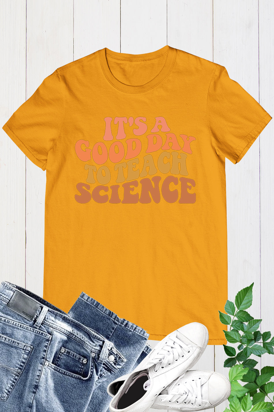 it’s a Good Day To Teach Science Teacher Tee Shirts