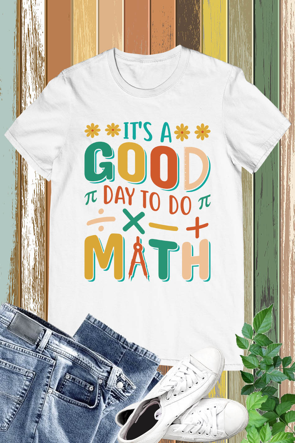 it’s a Good Day To Do Math Teacher Shirts