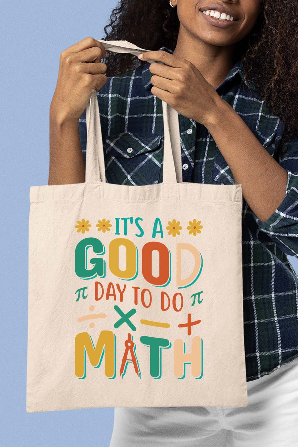 it’s a Good Day To Do Math Teacher Tote Bag