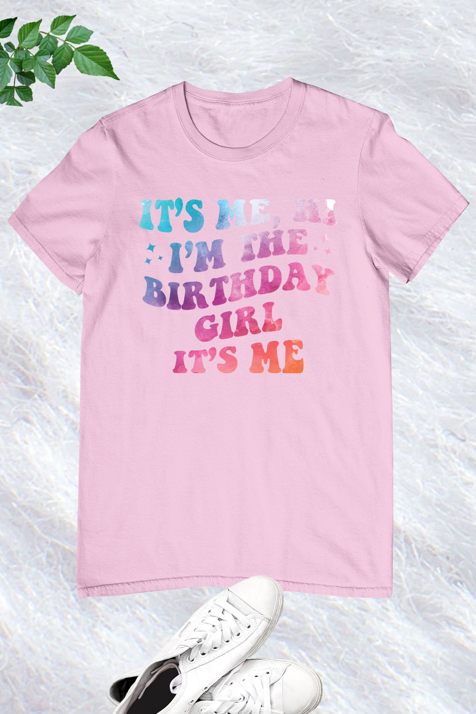 It's Me Hi I'm The Birthday Girl It's Me Shirt