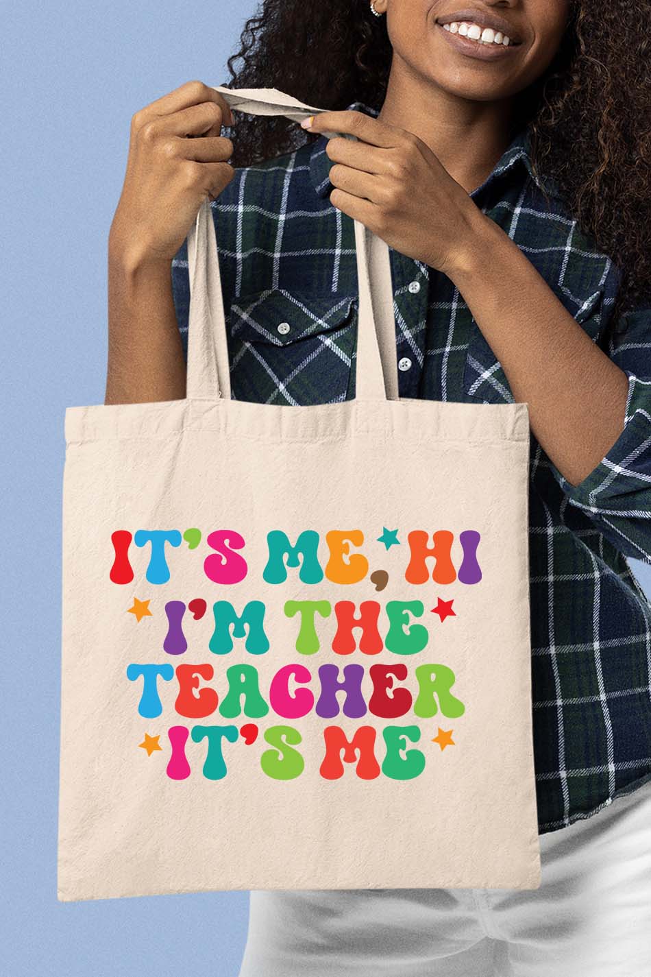 It's Me, Hi. I'm the Teacher It's Me Tote Bag