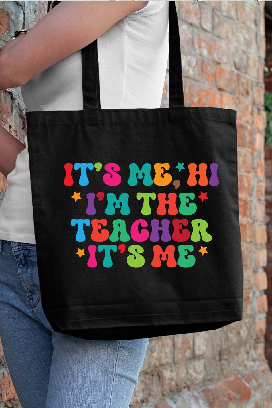 It's Me, Hi. I'm the Teacher It's Me Tote Bag