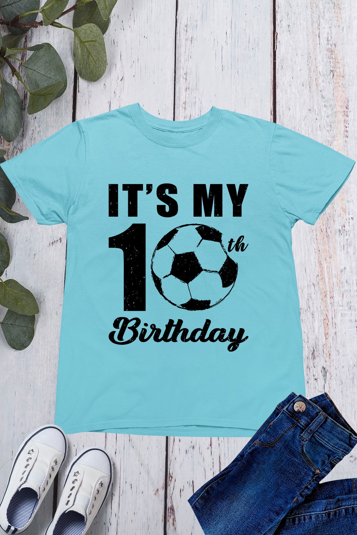 In My 10th Birthday Footballer Shirts