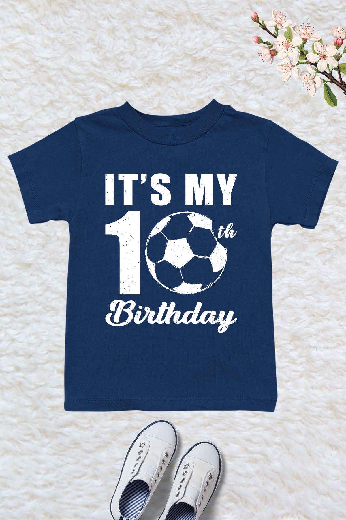 In My 10th Birthday Footballer Shirts