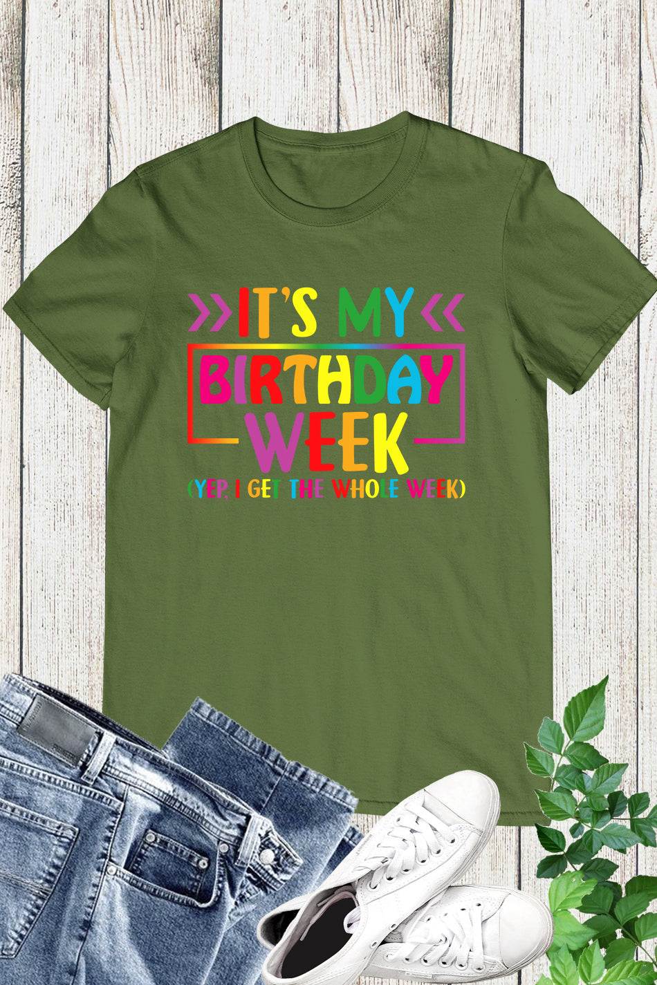 It's My Birthday Week Shirt