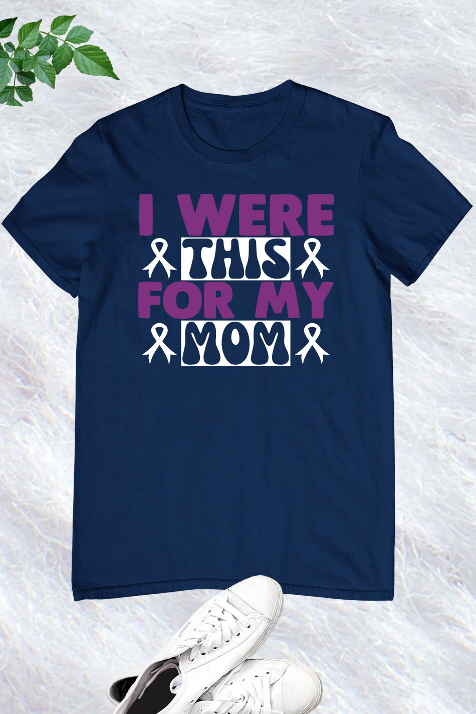 I Wear This For My Mom Alzheimer Awareness T Shirt