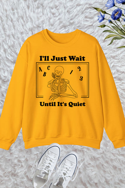 Skeleton Classroom Teacher Sweatshirt