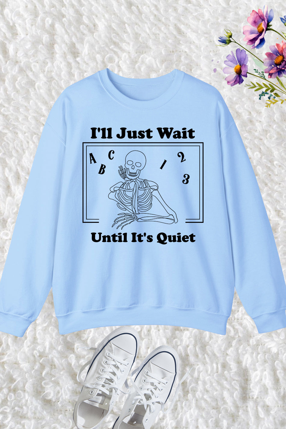 Skeleton Classroom Teacher Sweatshirt