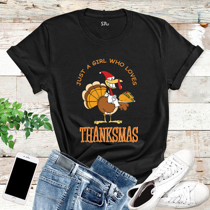 Just a Girl Who Loves Thankmas T Shirt