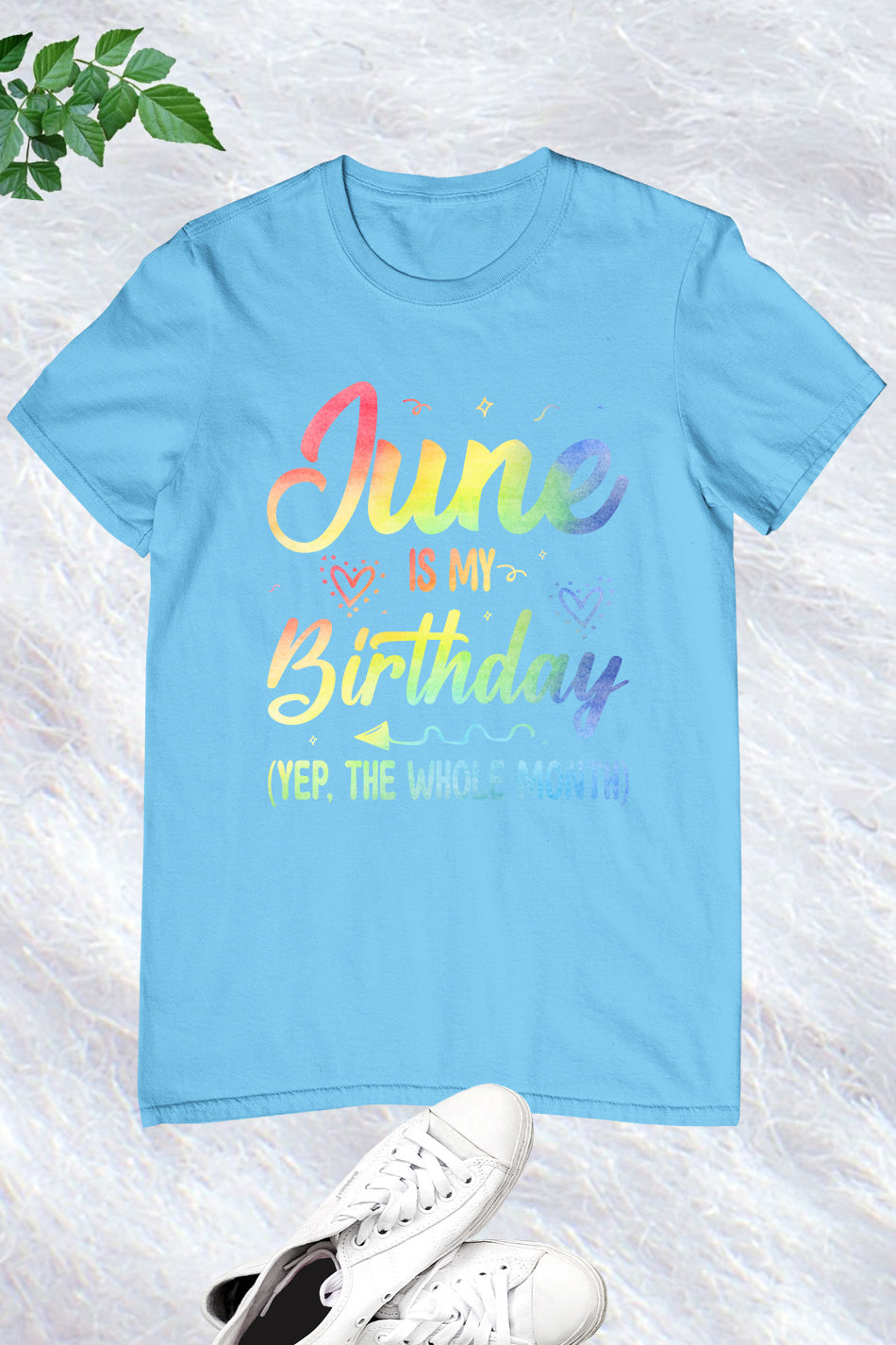 June is My Birthday Shirt