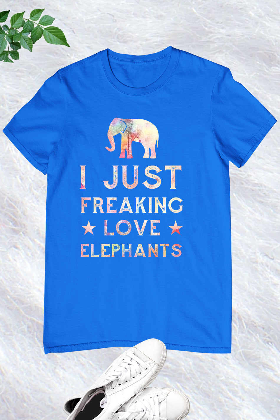 I Just Love Freaking Elephant T Shirt