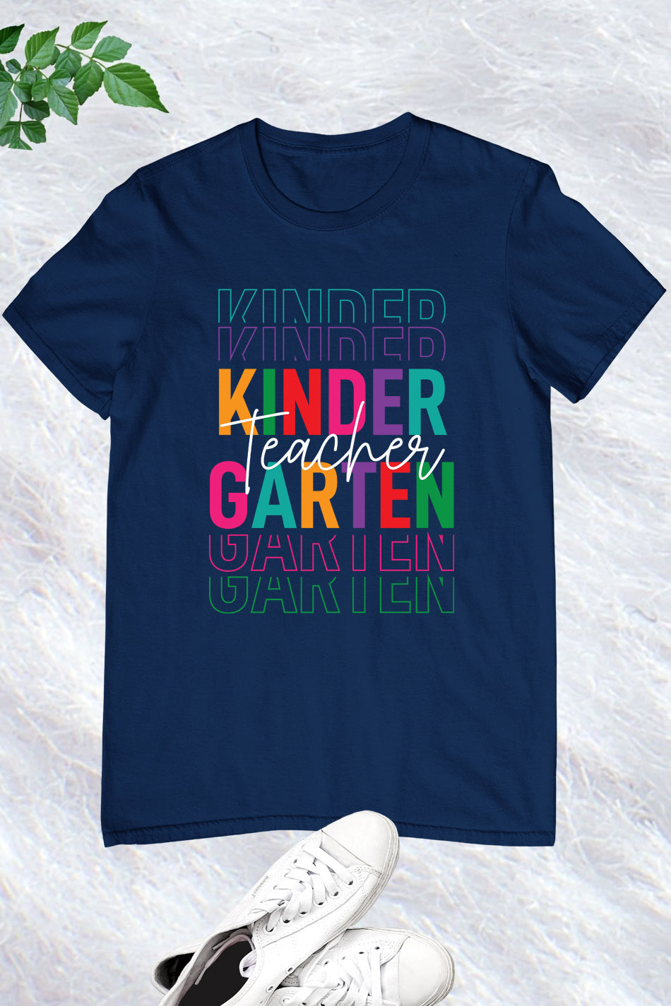 Kindergarten Teacher Shirt