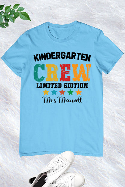 Kindergarten Crew Limited Edition Personalised  Teacher Shirt