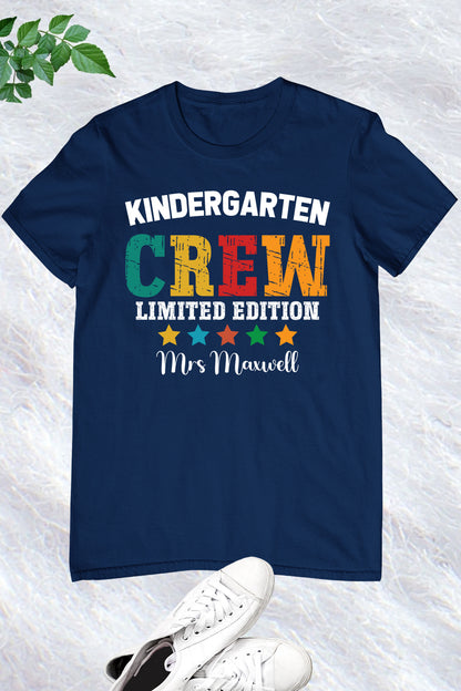 Kindergarten Crew Limited Edition Personalised  Teacher Shirt