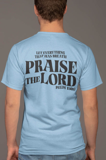 Let Every Breath Praise The Lord Religious Shirt