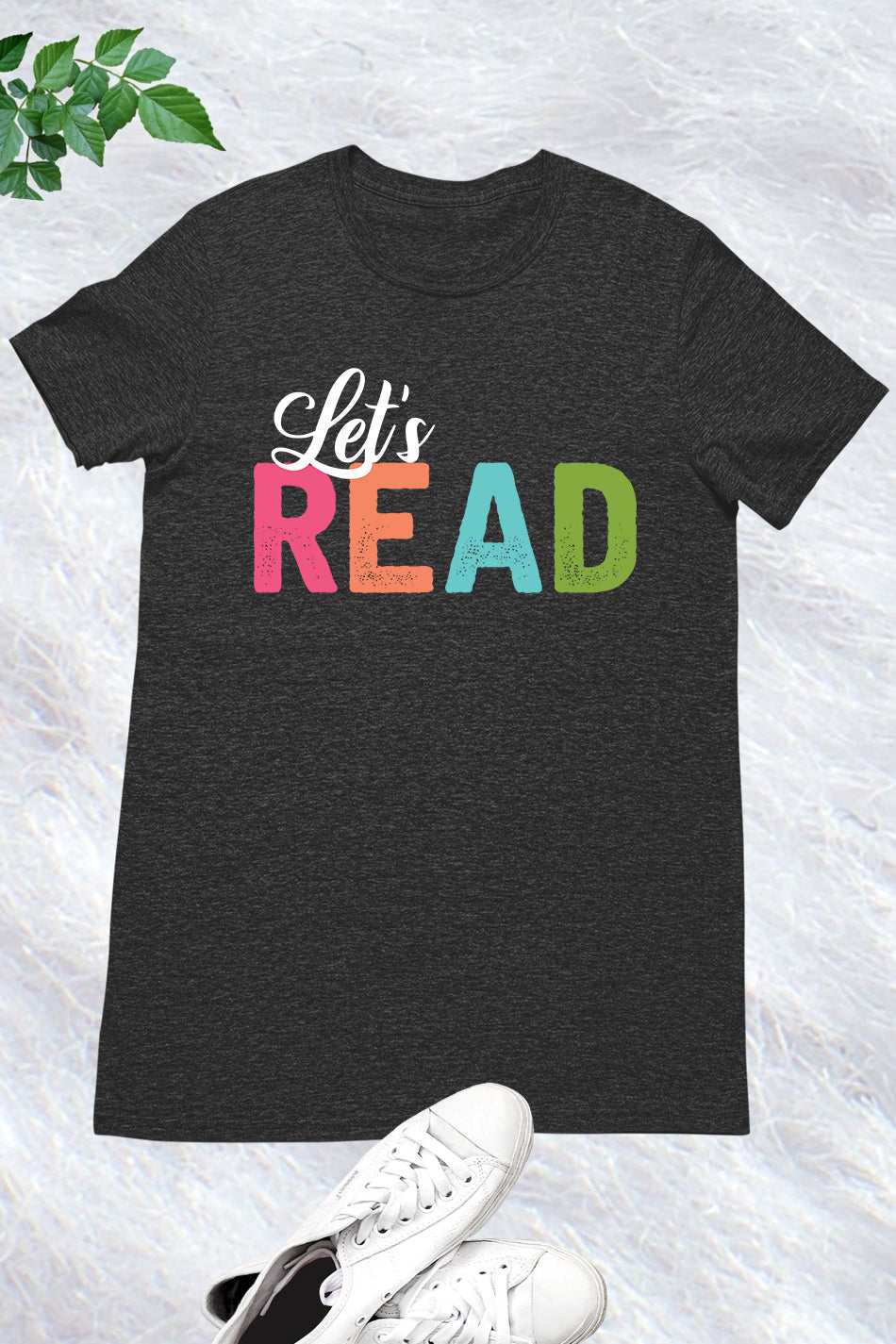 Let's Read Shirt