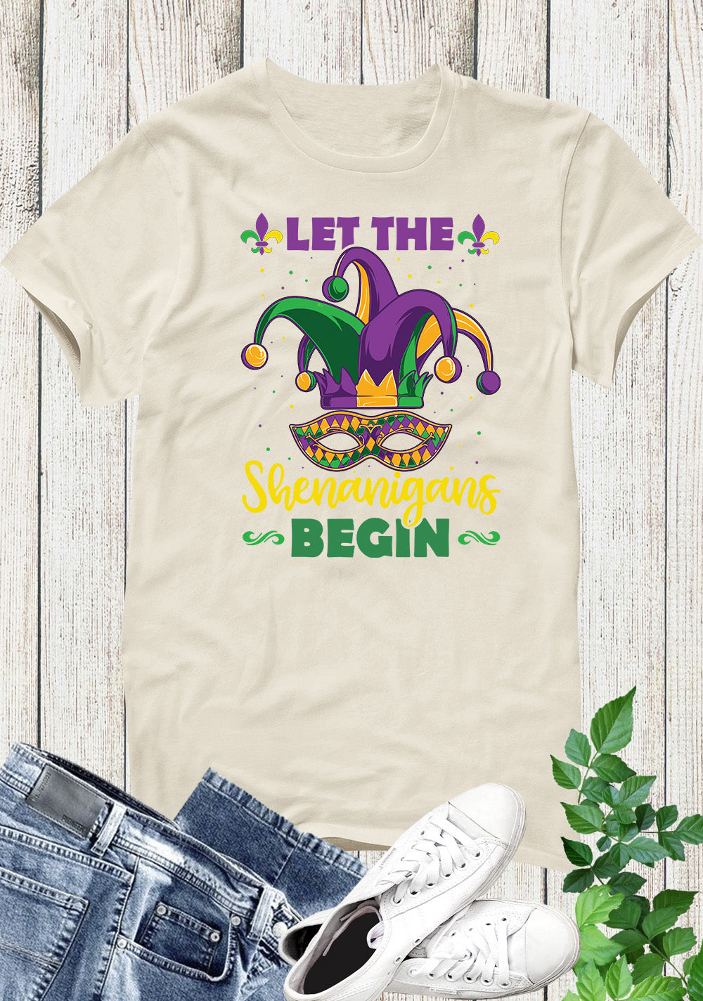 Let The Shenanigans Begin T shirts