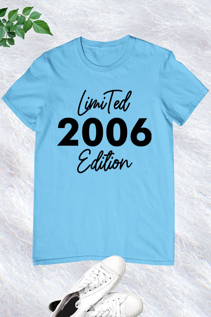 Limited 2006 Edition Trendy 18th Birthday Shirt