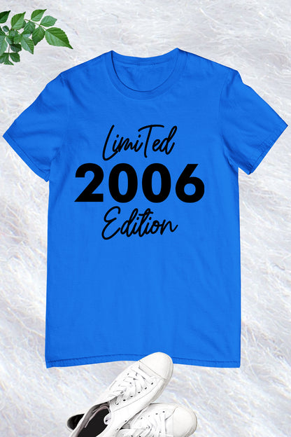 Limited 2006 Edition Trendy 18th Birthday Shirt