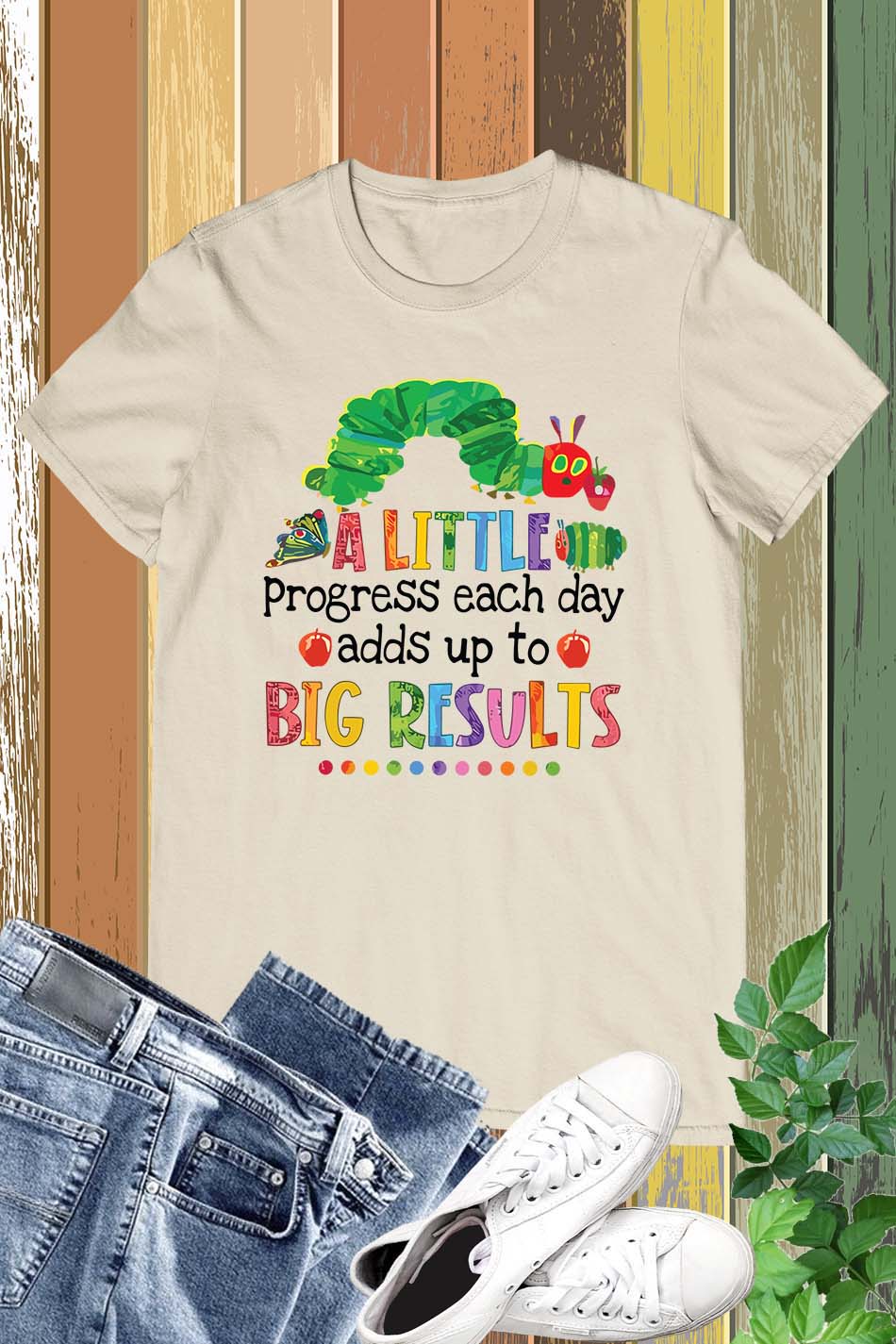 A Little Progress Each Day Adds Up To Big Results Funny Teacher Shirt